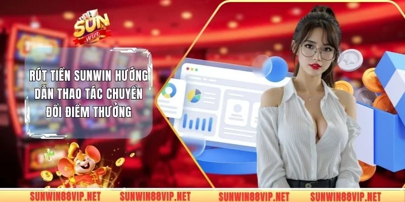 rút tiền Sunwin